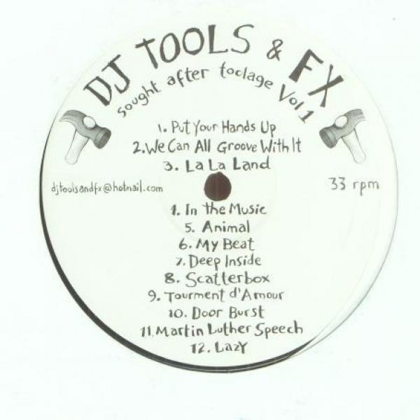  - DJ Tools & FX (Sought After Toolage Vol 1)