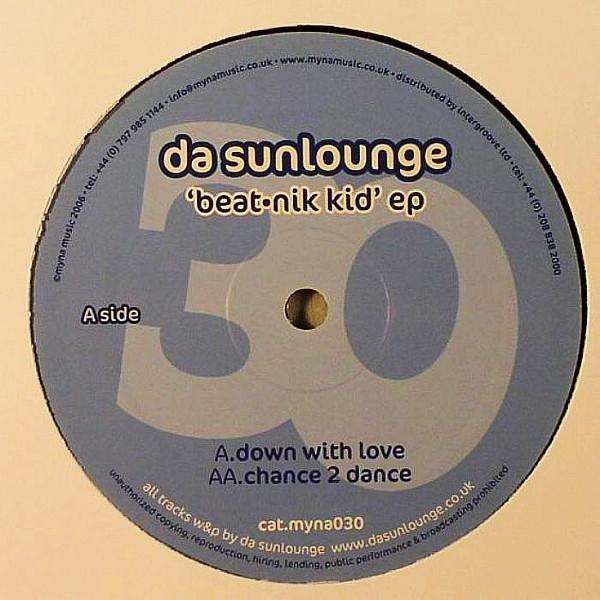 Da Sunlounge - Beat-Nik Kid EP
