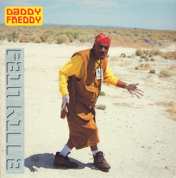 Daddy Freddy - Pain Killa