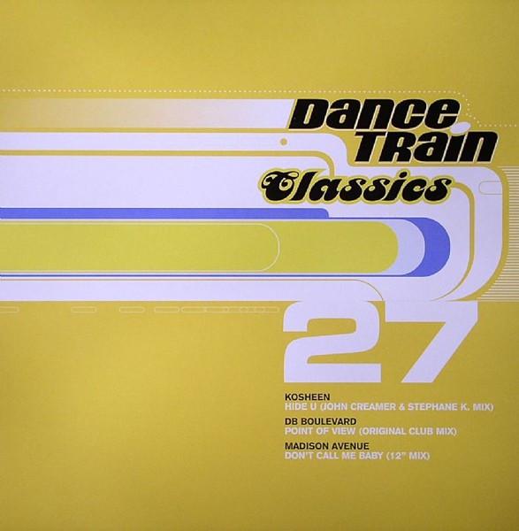  - Dance Train Classics Vinyl 27