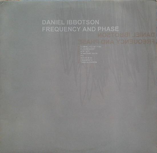 Daniel Ibbotson - Frequency And Phase