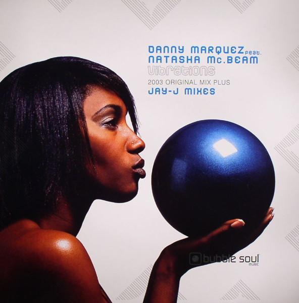 Danny Marquez, Natasha McBeam - Vibrations