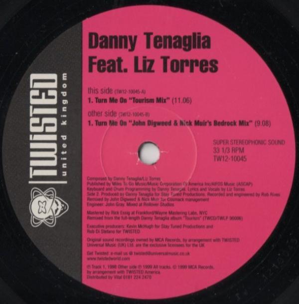Danny Tenaglia, Liz Torres - Turn Me On