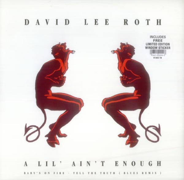 David Lee Roth - A Lil' Ain't Enough