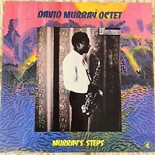 David Murray Octet - Murray's Steps