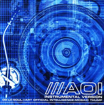 De La Soul - Art Official Intelligence: Mosaic Thump Instrumental Version