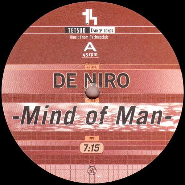 De Niro - Mind Of Man