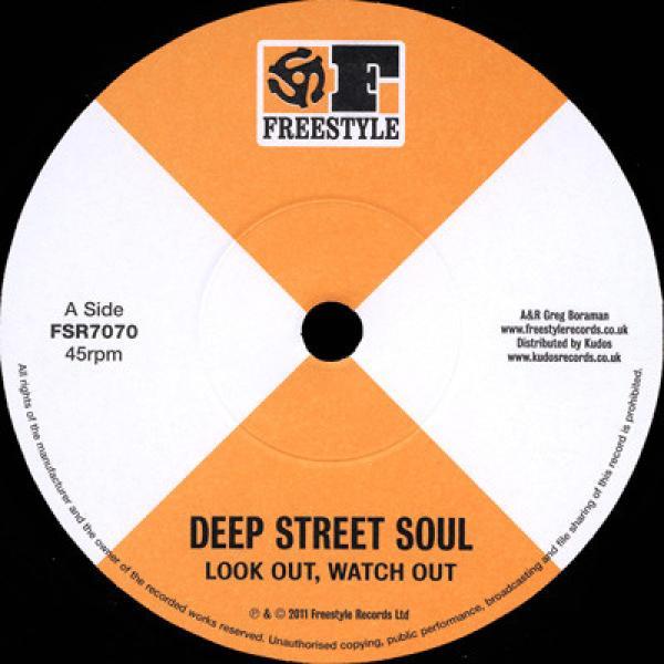 Deep Street Soul - Look Out, Watch Out / Masterpiece