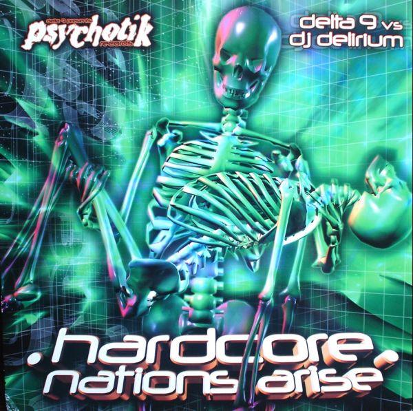 Delta 9, DJ Delirium - Hardcore Nations Arise
