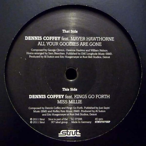 Dennis Coffey - All Your Goodies Are Gone / Miss Millie