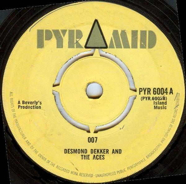 Desmond Dekker & The Aces, Roland Alphonso, Beverley's All Stars - 007 / El Toro