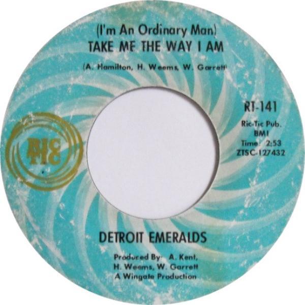 Detroit Emeralds - (I'm An Ordinary Man) Take Me The Way I Am / I'll Keep Coming Back