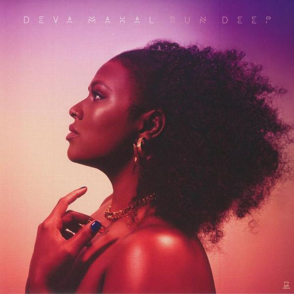 Deva Mahal - Run Deep