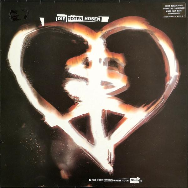 Die Toten Hosen - Put Your Money Where Your Mouth Is