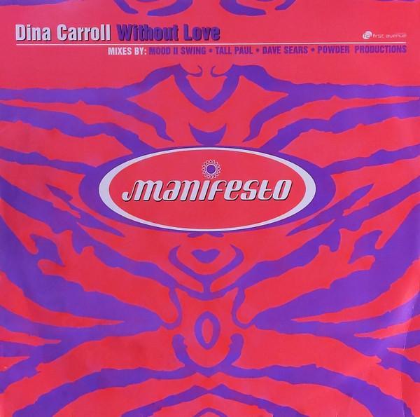 Dina Carroll - Without Love