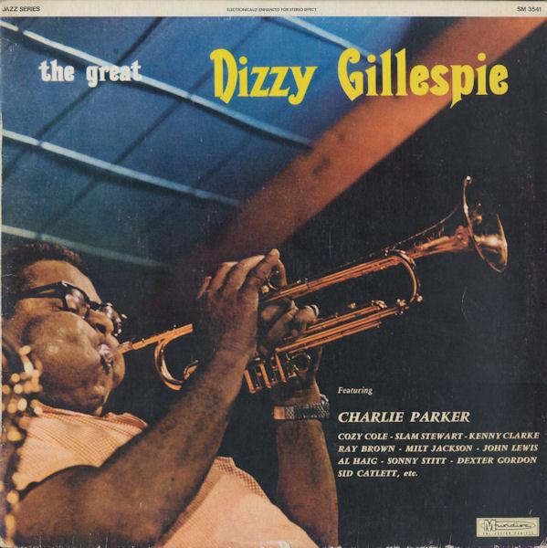 Dizzy Gillespie - The Great Dizzy Gillespie