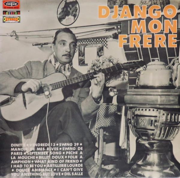 Django Reinhardt - Django, Mon Frère