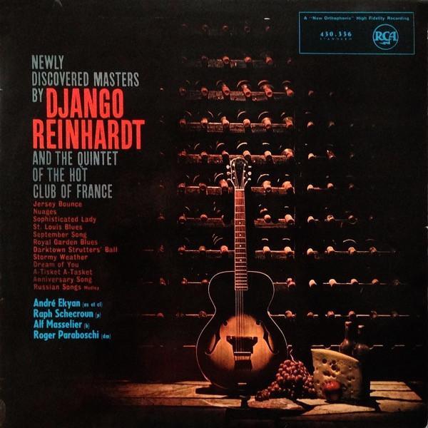 Django Reinhardt, Quintette Du Hot Club De France - Newly Discovered Masters By Django Reinhardt And The Quintet Of The Hot Club Of France