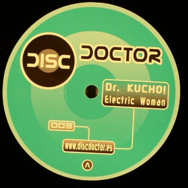 Dr. Kucho! - Electric Woman