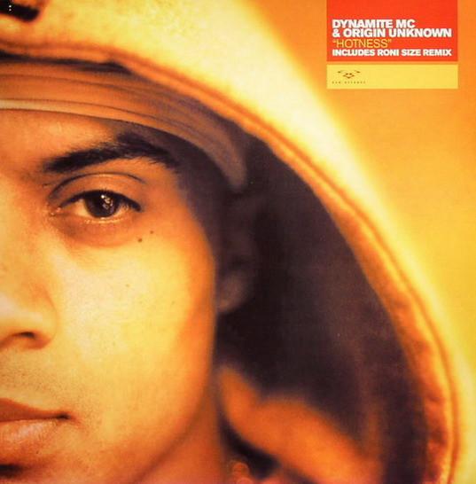 Dynamite MC, Origin Unknown - Hotness