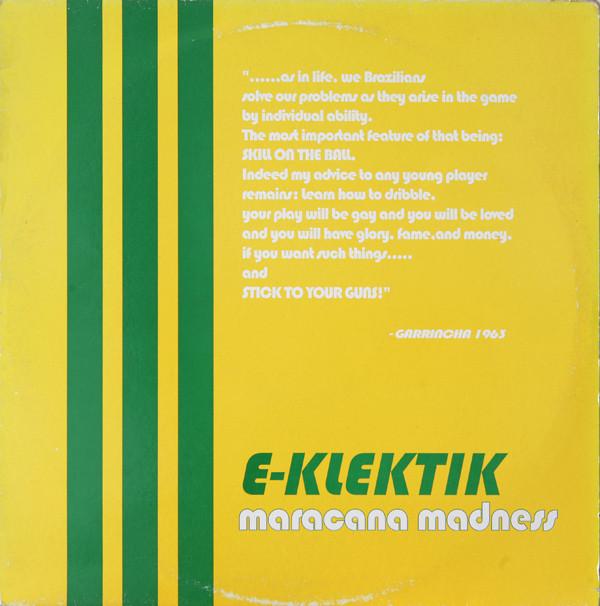 E-Klektik - Maracana Madness