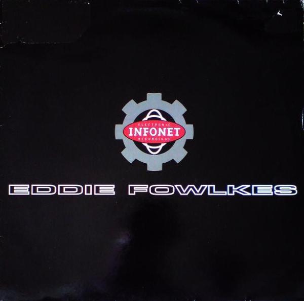Eddie Fowlkes - I Wanna Know