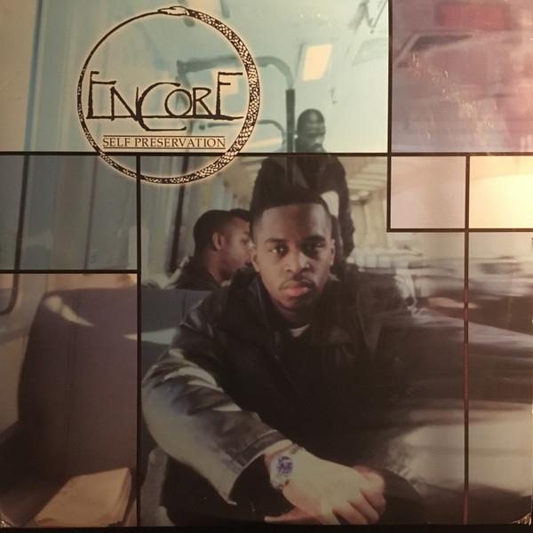 Encore - Self Preservation