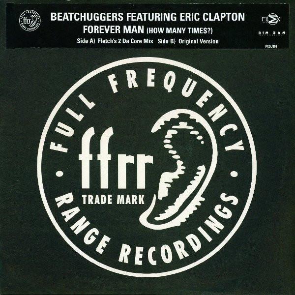 Eric Clapton, Beatchuggers - Forever Man (How Many Times?)