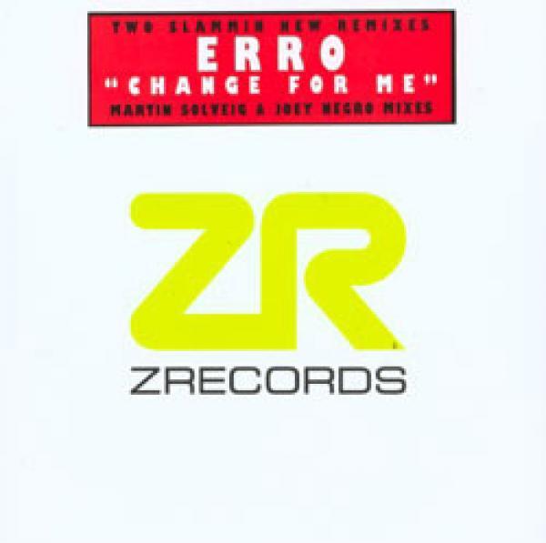 Erro - Change For Me (Martin Solveig & Joey Negro Mixes)