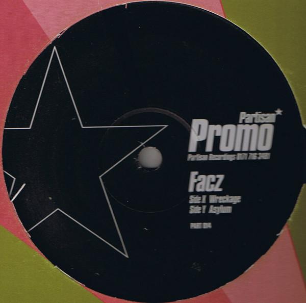 Facs - Wreckage / Asylum