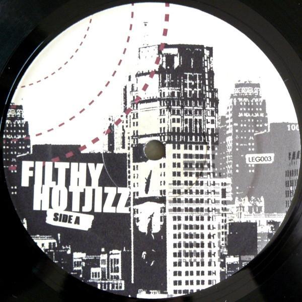 Filthy Hotjizz - D-Town Frontin'