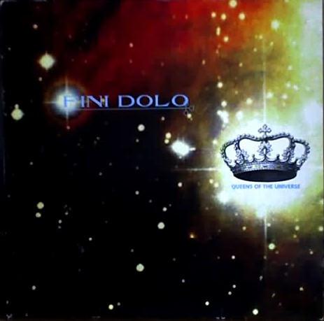 Fini Dolo - Queens Of The Universe