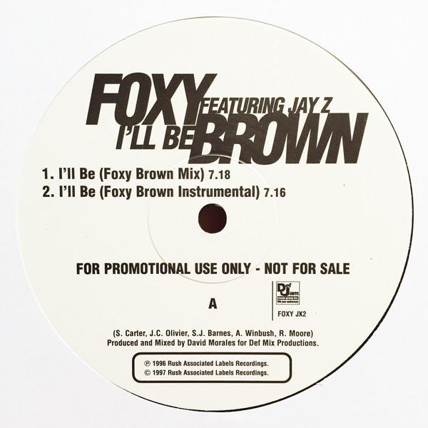 Foxy Brown, Jay-Z - I'll Be