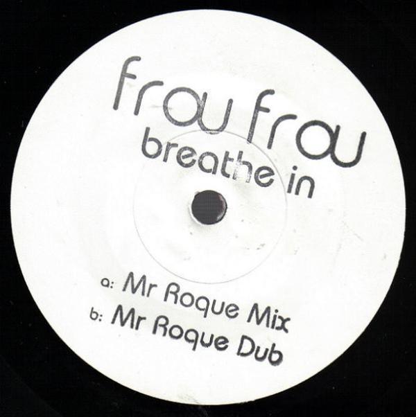 Frou Frou - Breathe In (Mr Roque Mixes)