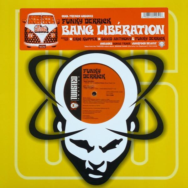 Funky Derrick - Bang Libération