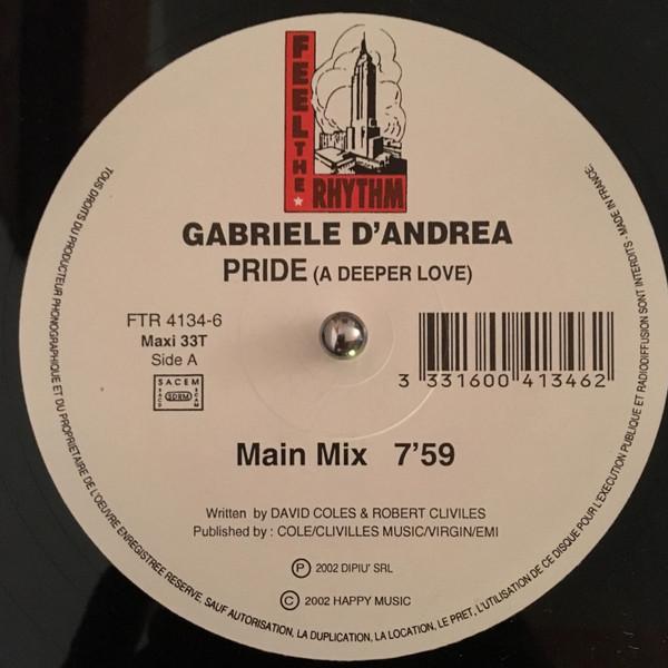 Gabriele D'Andrea - Pride (A Deeper Love)
