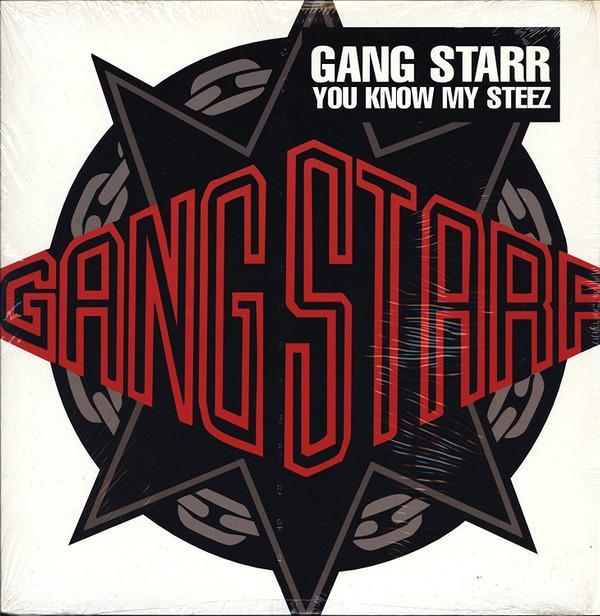 Gang Starr - You Know My Steez