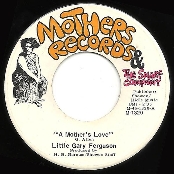 Gary Ferguson (2) - A Mother's Love / Never Been More Right