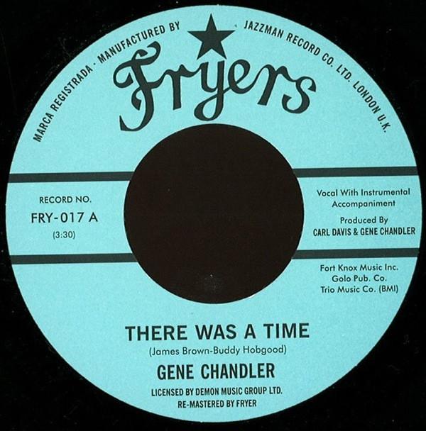 Gene Chandler - There Was A Time / Those Were The Good Old Days