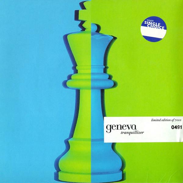 Geneva (2) - Tranquillizer