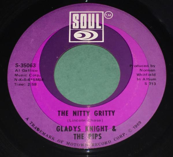 Gladys Knight And The Pips - The Nitty Gritty