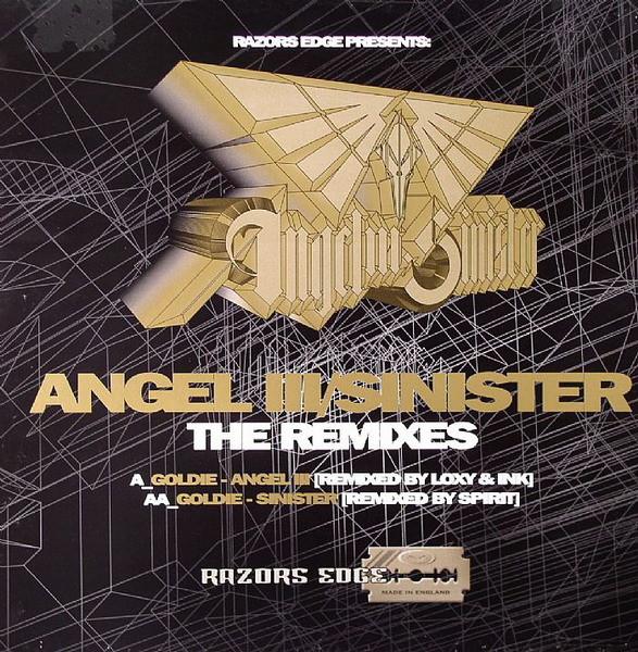Goldie - Angel III / Sinister (The Remixes)