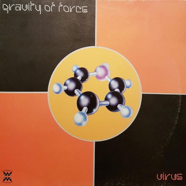 Gravity Of Force - Virus