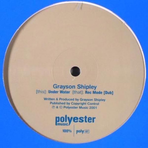 Grayson Shipley - Under Water / Rec Mode (Dub)