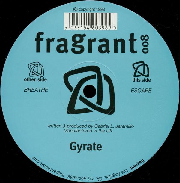 Gyrate - Breathe / Escape