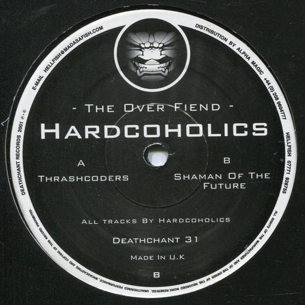 Hardcoholics - The Over Fiend