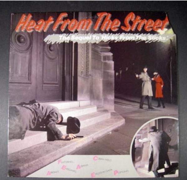  - Heat From The Street