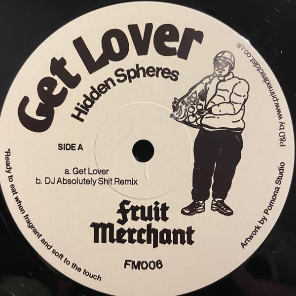 Hidden Spheres - Get Lover