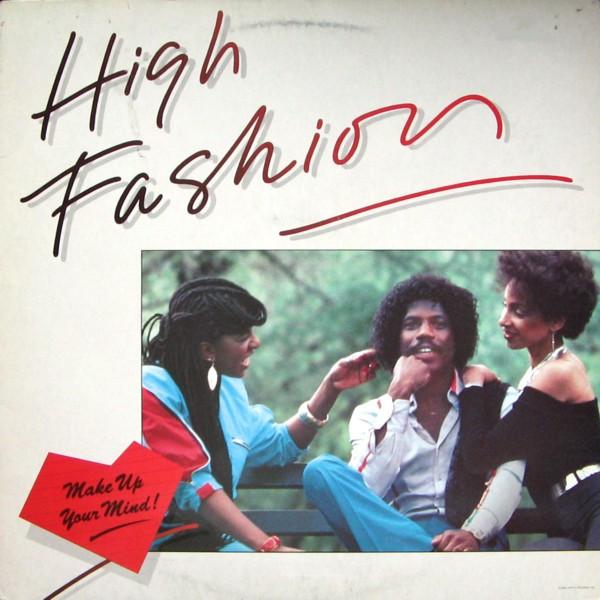 High Fashion - Make Up Your Mind!