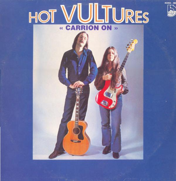 Hot Vultures - Carrion On